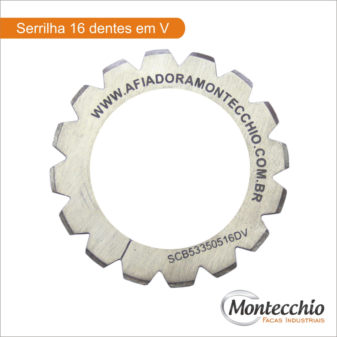 serrilha 16 dentes em V