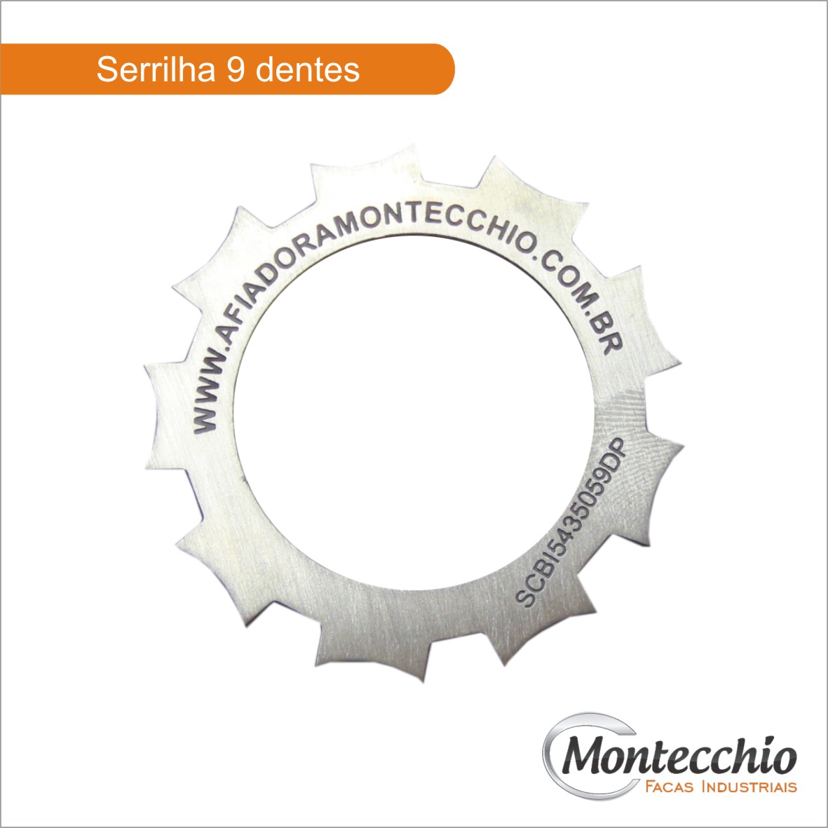 serrilho 9 dentes